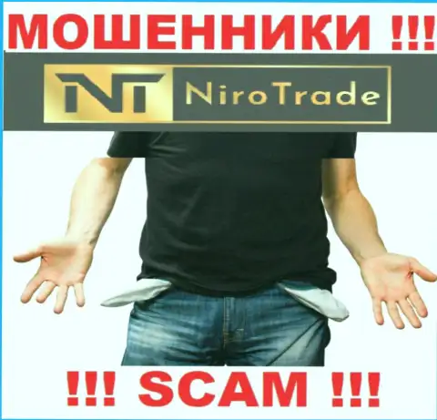 Вы сильно ошибаетесь, если ждете доход от сотрудничества с ДЦ Niro Trade - это ЖУЛИКИ !!!