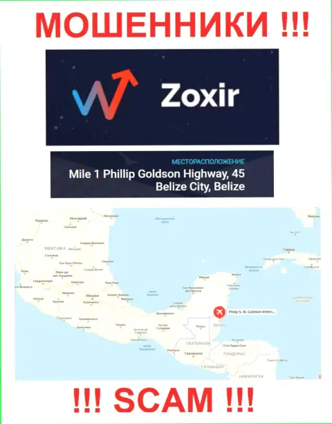 Старайтесь держаться подальше от оффшорных интернет-мошенников Zoxir Com ! Их адрес - Mile 1 Phillip Goldson Highway, 45 Belize City, Belize