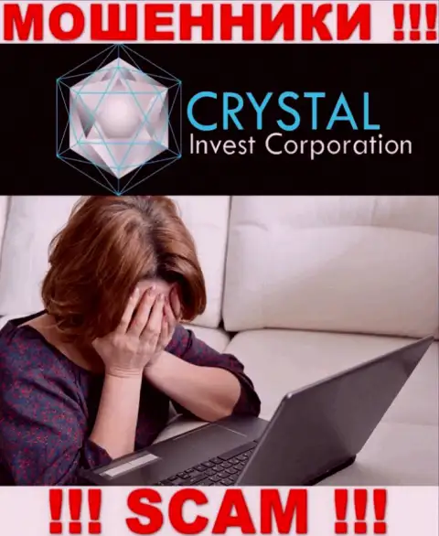 Если вдруг Вы угодили в ловушку Crystal Invest, тогда обращайтесь за помощью, порекомендуем, что нужно предпринять