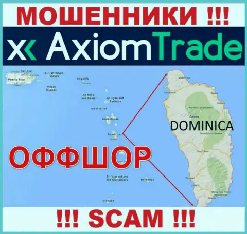 АксиомТрейд намеренно скрываются в офшорной зоне на территории Dominica, internet-мошенники