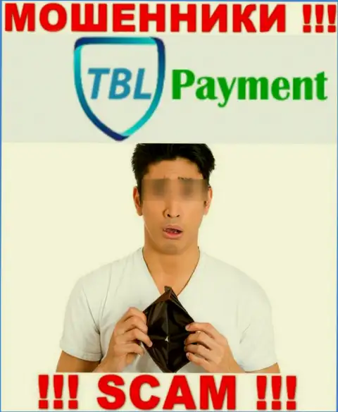 В случае обворовывания со стороны TBL Payment, помощь Вам будет нужна