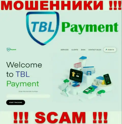 Если же не желаете оказаться жертвой махинаций TBL Payment, то тогда будет лучше на TBL-Payment Org не переходить