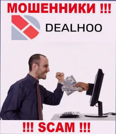 DealHoo это интернет-мошенники, которые подталкивают доверчивых людей совместно работать, в итоге лишают средств