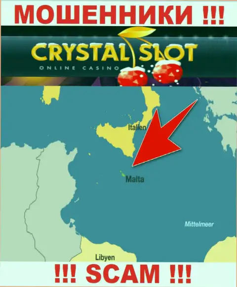 Мальта - здесь, в оффшоре, базируются internet мошенники Crystal Slot