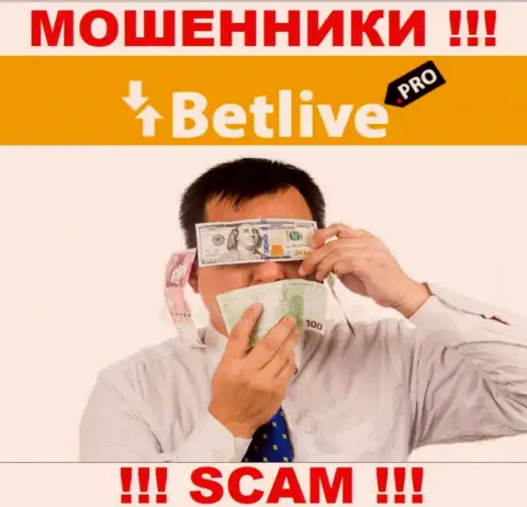 BetLive действуют нелегально - у данных интернет-мошенников не имеется регулирующего органа и лицензии, будьте внимательны !