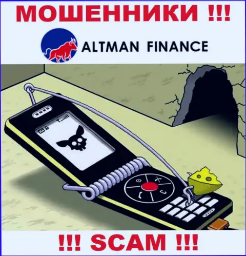 Не надейтесь, что с Altman Finance получится хоть чуть-чуть приумножить депо - вас разводят !!!
