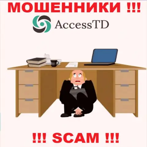 Не работайте с мошенниками Access TD - нет информации об их прямых руководителях