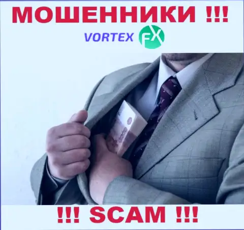 Рискованно иметь дело с брокерской организацией Vortex-FX Com - обманывают валютных трейдеров