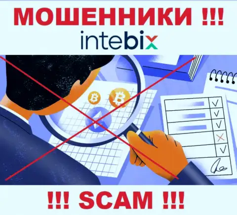 Регулятора у конторы Intebix нет !!! Не стоит доверять этим интернет жуликам финансовые активы !!!